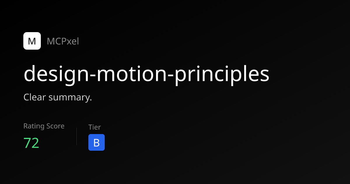 design-motion-principles - MCP Server for AI Agents | MCPxel