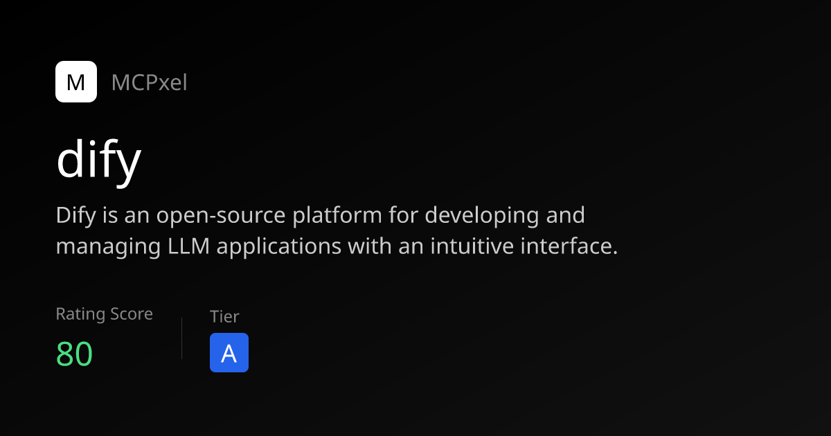 dify - MCP Server for AI Agents | MCPxel