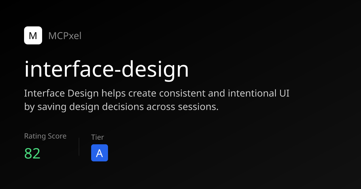 interface-design - MCP Server for AI Agents | MCPxel