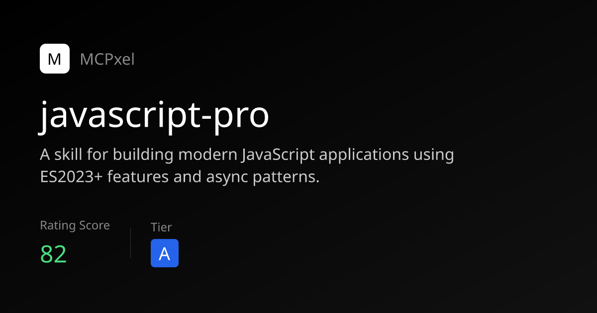 javascript-pro - MCP Server for AI Agents | MCPxel