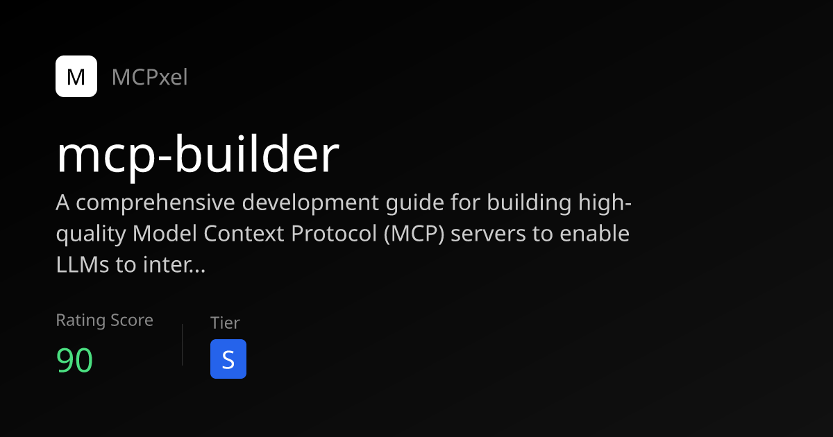 mcp-builder - Agent Skill 下载与安装指南 | MCPxel